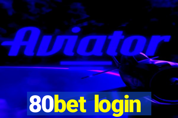 80bet login